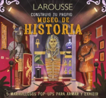 Construye tu propio museo de Historia Martín Claudia